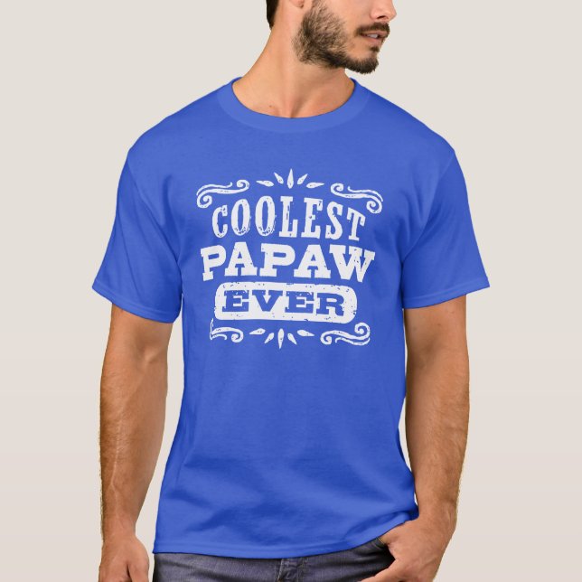 Coolest Papaw nånsin Tee Shirt (Framsida)