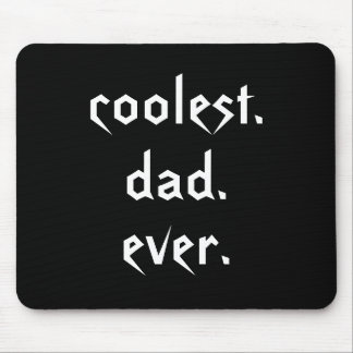 Coolest Pappa någonsin Mousepad Musmatta
