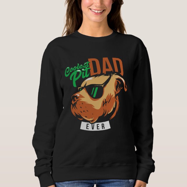 Coolest Pit Dad Ever Pitbull Wearing Sunglasses T Shirt (Framsida)