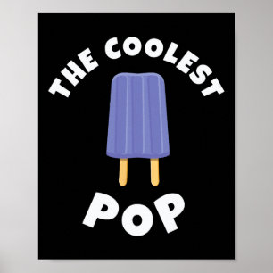 Coolest Pop Funny Fars dag Coola Pappa Joke Pappor Poster