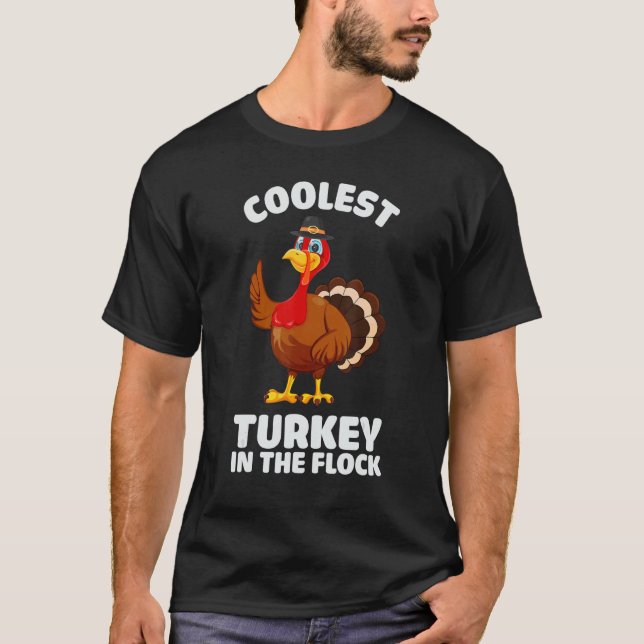 Coolest Turkey in The Flock Thanksgiving Turkey Tr T Shirt (Framsida)