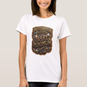 Coolt Guld MOTIVATIONSNIVÅ MINSTAKRAV T Shirt