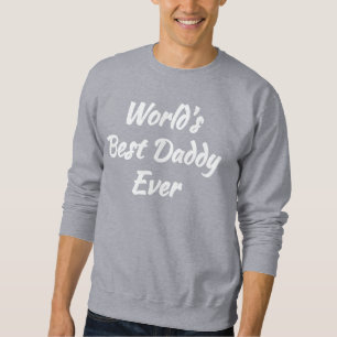 Coolt pappapresent - Världens bästa pappa någonsin Lång Ärmad Tröja