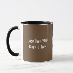 Coon Hunt med Black & Tans Mugg