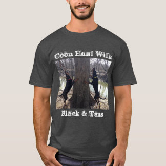 Coon Hunt med Black & Tans T-shirt