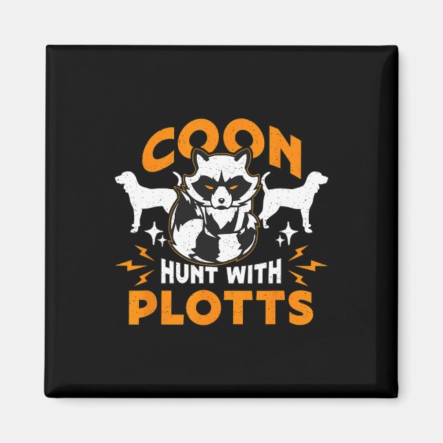 Coon Hunt med Plotts Hunting Coon Hunters Raccoon Magnet (Framsidan)