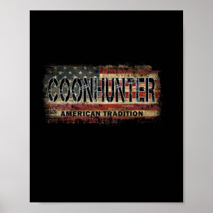 Coon Hunter American Flagga Vintage Stil Coon Hunt Poster
