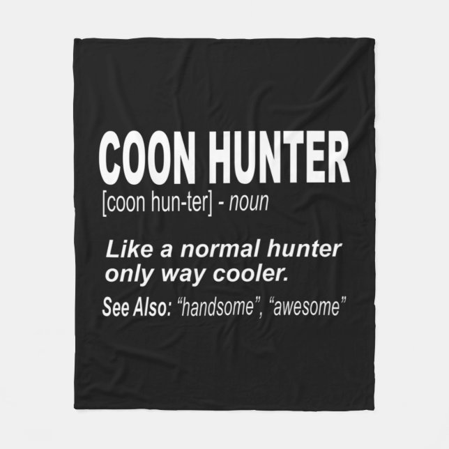 Coon Hunter för människor som hunt Raccoons Fleecefilt (Framsidan)