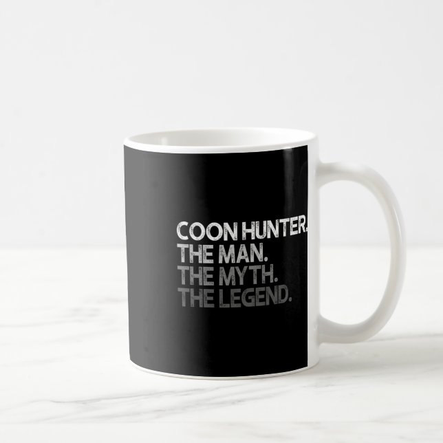 Coon Hunter Racoon Hunting Mannen Myth Legend Gif Kaffemugg (Höger)