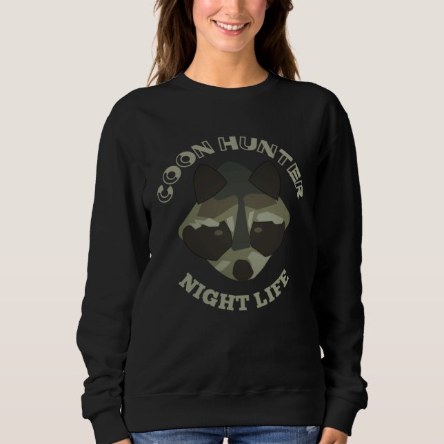 Coon Hunting Night Life  Treed Life Raccoon Hunter T Shirt (Framsida)