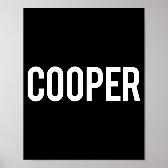 Cooper - Cool New Funny Name Fan Gift Tee  Poster (Framsidan)