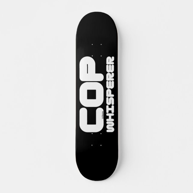 COP WHISPERER Lustig copwatcher-presentidé Mini Skateboard Bräda 18,5 Cm (Framsida)