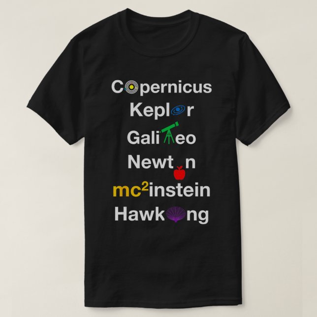 Copernicus Galileo Kepler Newton Space-forskare T Shirt (Design framsida)