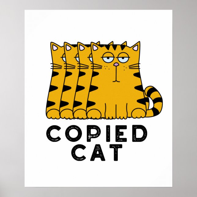 Copied Cat Funny Animal Pun Poster (Framsidan)