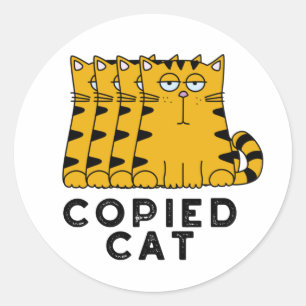 Copied Cat Funny Animal Pun Runt Klistermärke