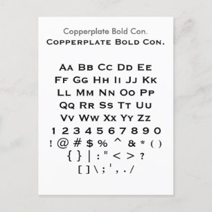 Copperplate Fet Con. - Zazzle Font Sampler Lakan Vykort