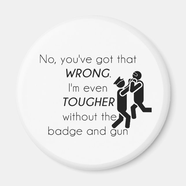 Cops Jokes Gifts Magnet (Framsidan)