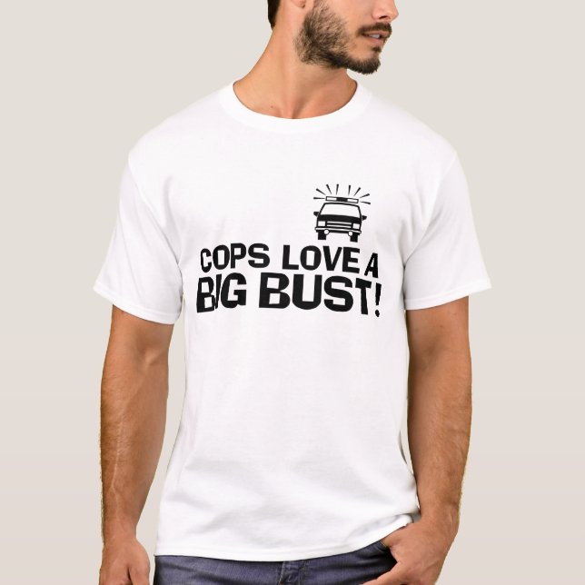 Cops Kärlek a Big Bust T-shirt (Framsida)