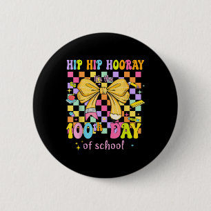 Coquette 100-dagarsdag på skolans höftgård 100 dag knapp