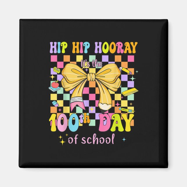 Coquette 100-dagarsdag på skolans höftgård 100 dag magnet (Framsidan)
