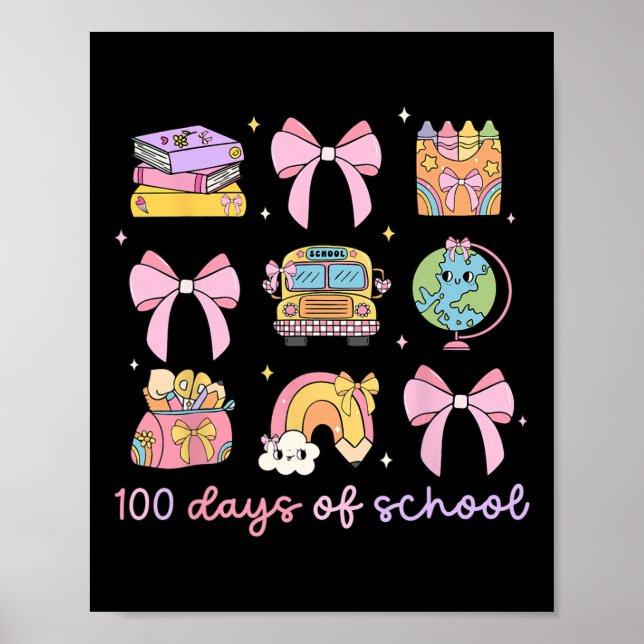 Coquette Bow 100 dagar för skollärare Student Gi Poster (Framsidan)