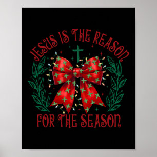 Coquette Bow Jesus är orsaken till säsongen Ch Poster