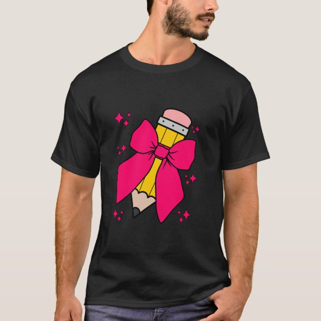 Coquette Bow Pencil Back to school, förstadagsstud T Shirt (Framsida)