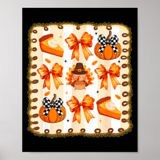 Coquette Bow Pumpkin Season Thanksgiving Autumn Fa Poster