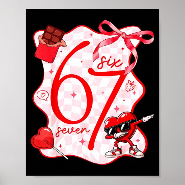 Coquette Bow Six Seven 67 Meme Dabbing Heart Valen Poster (Framsidan)