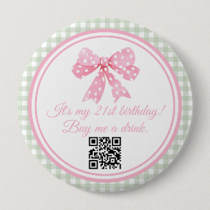 Coquette Rosa Bow 21 Birthday Köp en drink Knapp