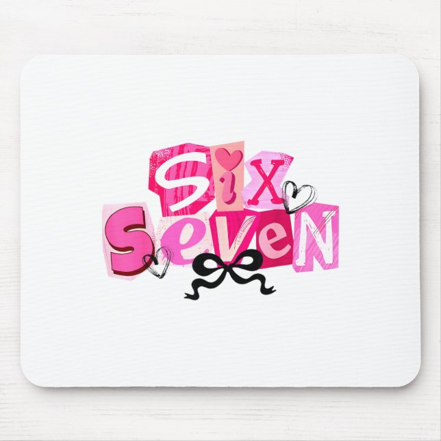 Coquette Six Seven Valentine Funny Saying 67 Meme  Musmatta (Framsidan)