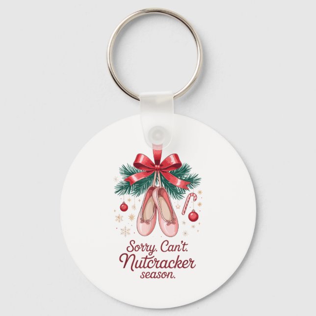 Coquette Sorry Can't Nutcracker Season Sugar Plum  Nyckelring (Framsida)