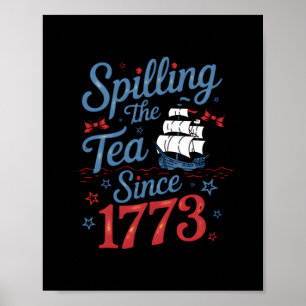 Coquette Spilling the Tea sedan 1773 4:e juli Poster