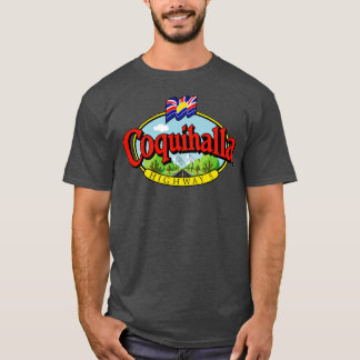 Coquihalla Highway British Columbia T Shirt
