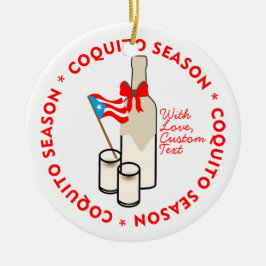 Coquito Season Bottle Puerto Rico Custom Text Julgransprydnad Keramik