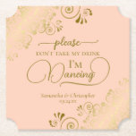 Coral Peach & Guld Ta inte min dryck Bröllop Underlägg Papper<br><div class="desc">Den här underlägg i bröllop är elegant, snyggt och roligt! Den har en vacker korallpersika och färgad i guld med modern manusskrift och delikata gyllene kurvor och snurrar i hörnen. Texten lyder: "Ta inte min drink, jag dansar" med plats för parets namn och bröllop-datumet vid grund. Underbart minnesmärke för dina...</div>