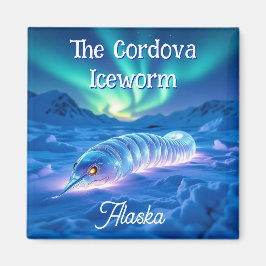 Cordova Iceworm Alaska Cryptid Myth Magnet
