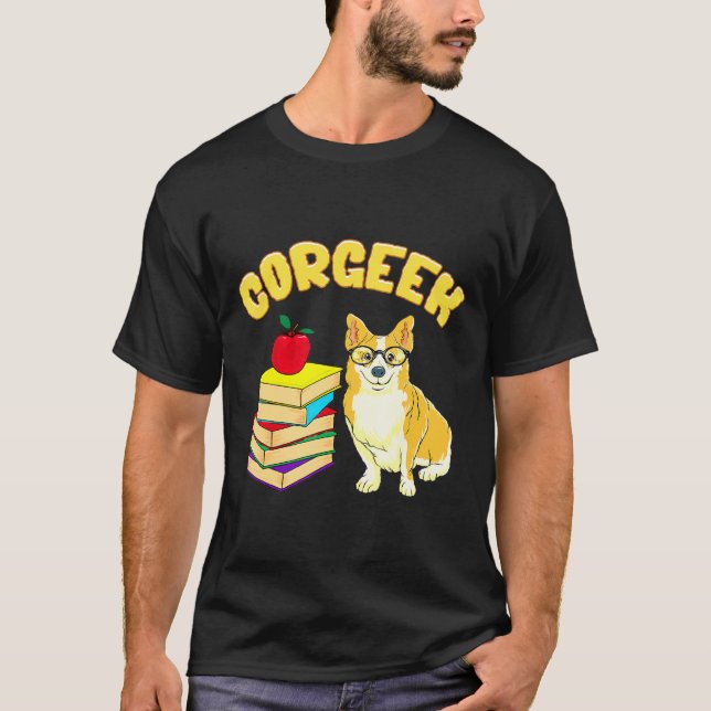 Corgeek Corgi Pun T Shirt (Framsida)
