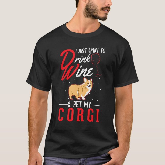 Corgi And Wine T Shirt (Framsida)