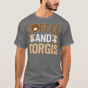 Corgi Apparel för Corgi Älskare Hund koffeinkaffe T Shirt