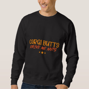 Corgi Butts Drive Me Nöt 204 Lång Ärmad Tröja