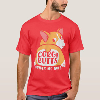 Corgi Butts kör mig med Hundar från de vackra korg T Shirt
