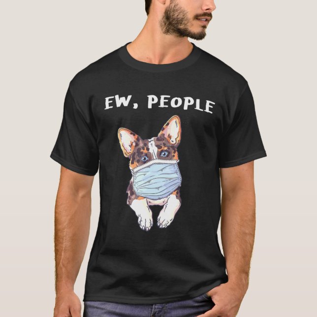 Corgi Ew People Hund under en Ansikte-mask T Shirt (Framsida)