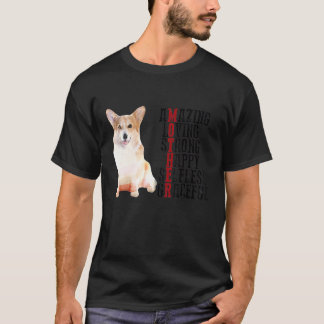 Corgi Fantastisk Kärleksfull Stark Glad Osjälvisk T Shirt