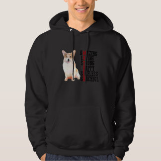 Corgi Fantastisk Loving Strong Lycklig Selfless Gr Hoodie