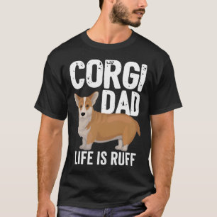 Corgi Hund Corgi Pappa Life är Ruff T Shirt