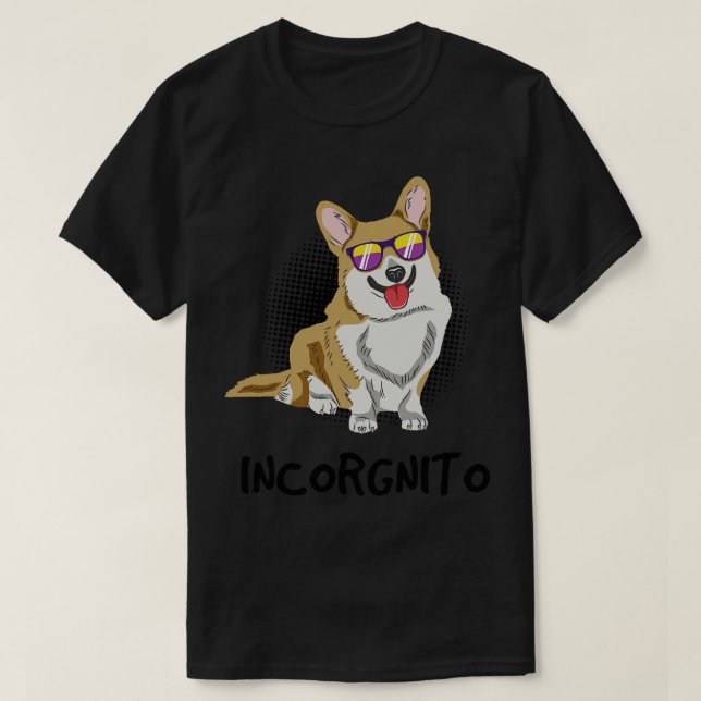 Corgi Hund Incorgnito T Shirt (Design framsida)