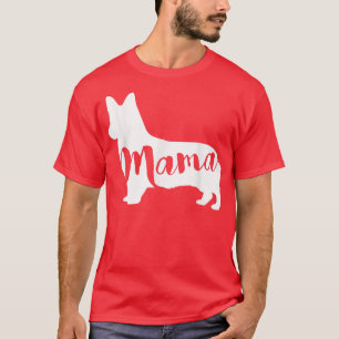 Corgi Hund MAMMA T Shirt