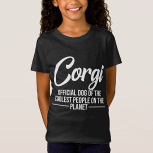 Corgi Hund of Coolest People - Funny Corgi Älskare T Shirt