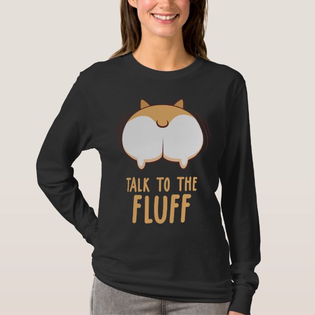 Corgi Hund pratar med Fluff T Shirt (Framsida)